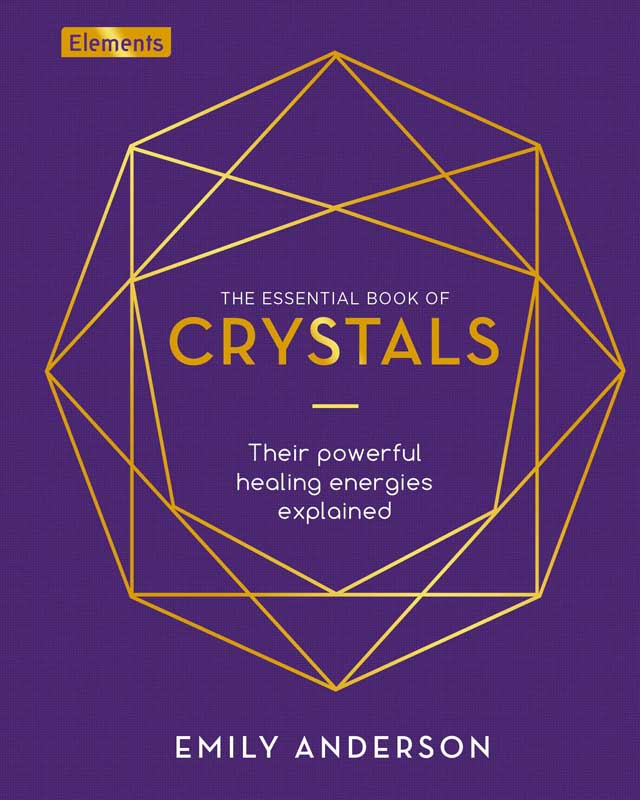 Essential Book of Crystals (hc) by Emily Anderson (image for) Essential Book of Crystals (hc) by Emily Anderson